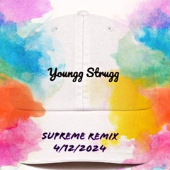 Its a Fresh Supreme Remix