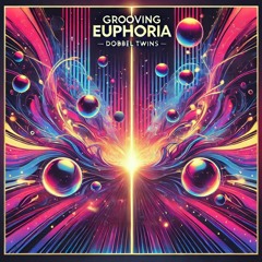 Grooving Euphoria (Techno Mix)