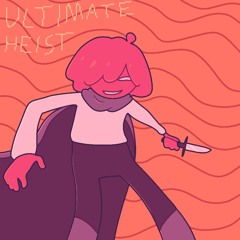 ULTIMATE HEIST (COVER)
