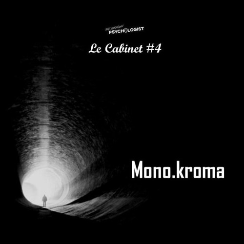 Le Cabinet #4 mixed by Mono.kroma
