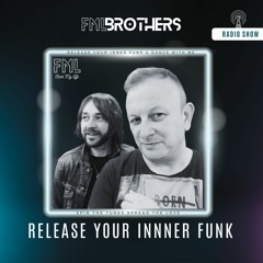#Vol.8 Release Your Inner Funk with the FML Brothers October 2023