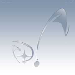 PART II - TOTAL ECLIPSE