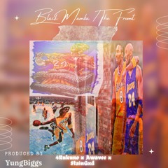 4rukuno x Awavee x $tainGxd (Black Mamba / The Front Prod.YungBiggs)