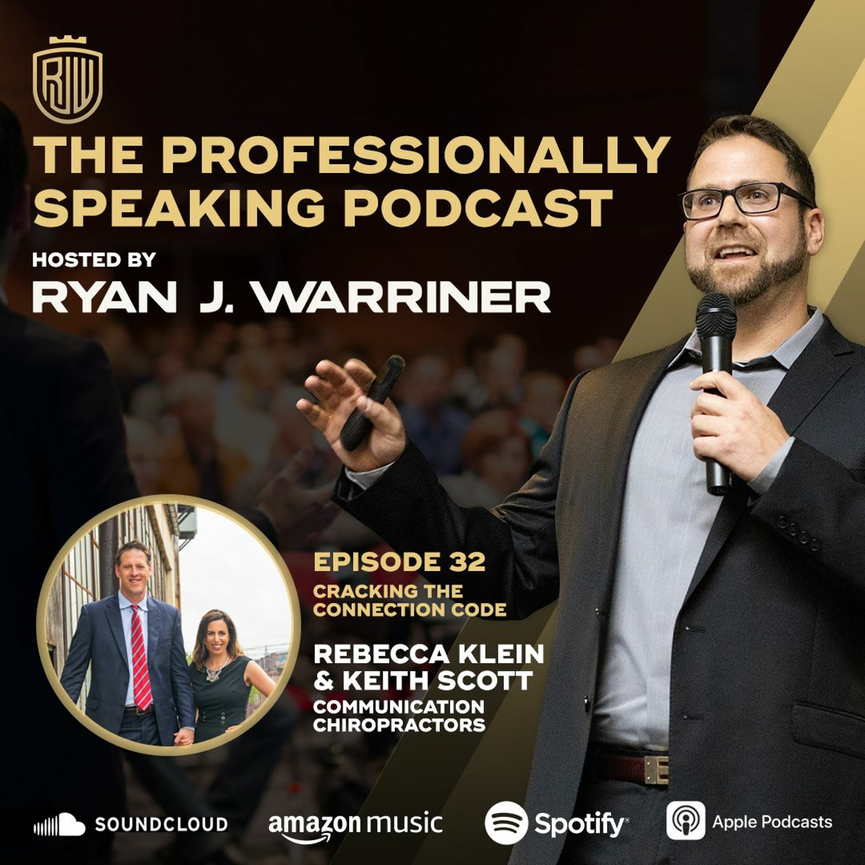 Episode 32: Cracking the Connection Code with Rebecca Klein and Keith Scott thumbnail