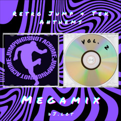 Retro Jump & Tek Anthems Megamix Vol. 2