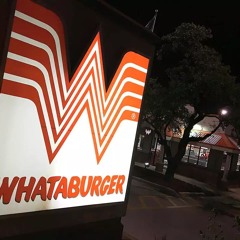 Whataburger Been Hittin (Prod. Vi$u)
