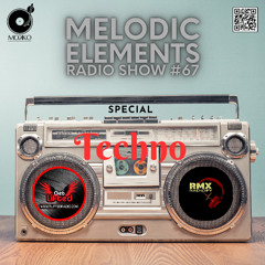Mokko #67 - Melodic Elements Radio Show - Techno