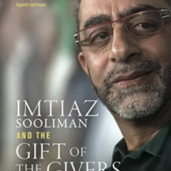 [READ] EPUB 📔 Imtiaz Sooliman and the Gift of the Givers: A Mercy to All by  Shafiq