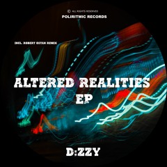 [PLRM015] D​:​ZZY - Altered Realities (cut)