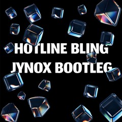 Drake - Hotline Bling (jynox bootleg) FREE DL