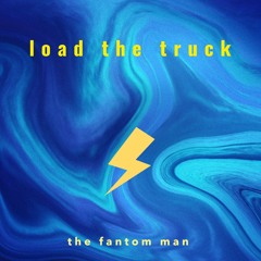 load the truck