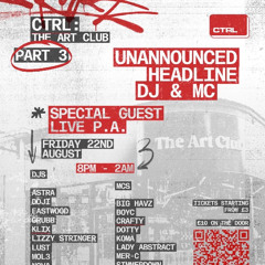 CTRL - THE ART CLUB PART 3 DJ ENTRY - TOMMY T