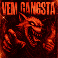 Vem Gangsta - Sped Up