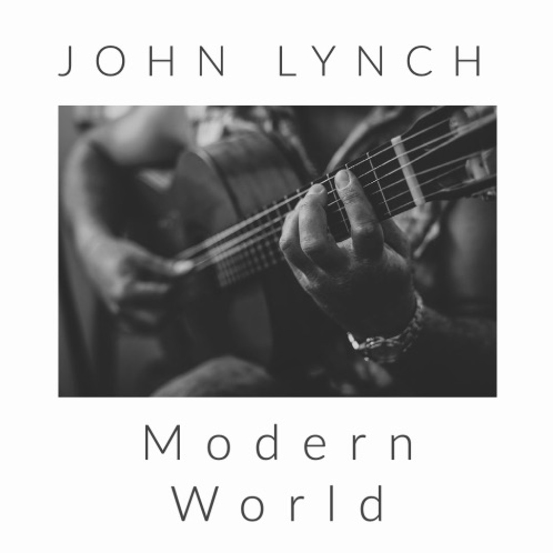 John Lynch - Modern World