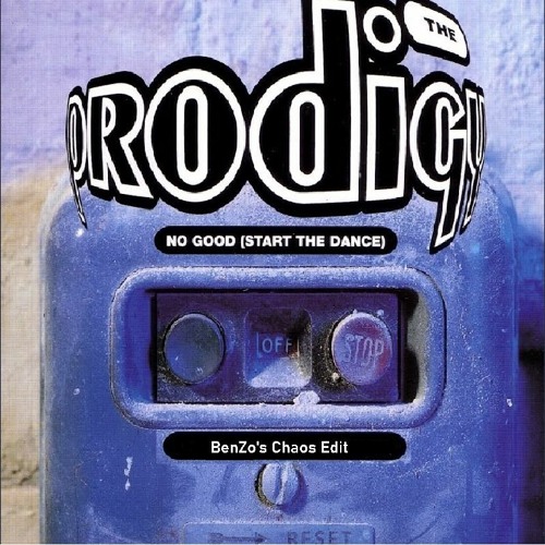 The Prodigy - No Good (BenZo Chaos vip Edit)