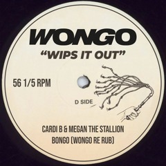 Free DL - Cardi B & Megan The Stallion - Bongo (Wongo Re Rub)
