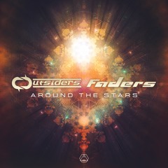 Outsiders & Faders - Around The Stars