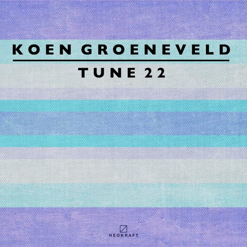 Koen Groeneveld - Tune 22