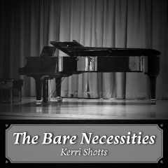 The Bare Necessities