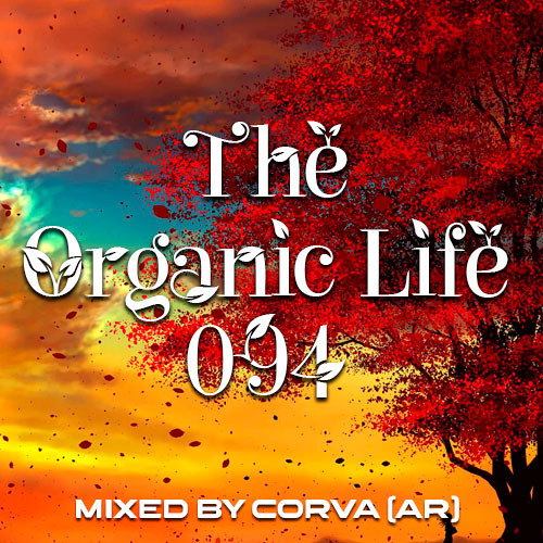 The Organic Life 094