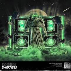 DJ CRIME - Darkness