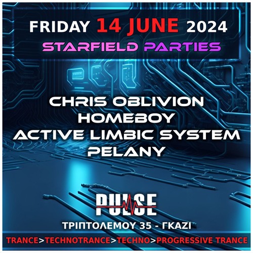 Starfield Parties 001 @PulseClub/Athens - Active Limbic System (14-06-24)
