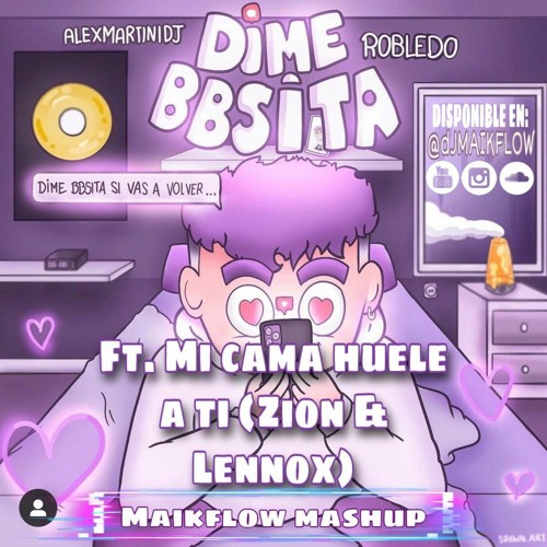 Robledo & Alex Martini - Bbsita (MaikFlow Mashup Mi Cama Huele A Ti)