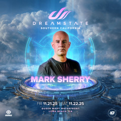 Mark Sherry LIVE @ Dreamstate 2025 (Void Stage) (SoCal, US) [21.11.25]