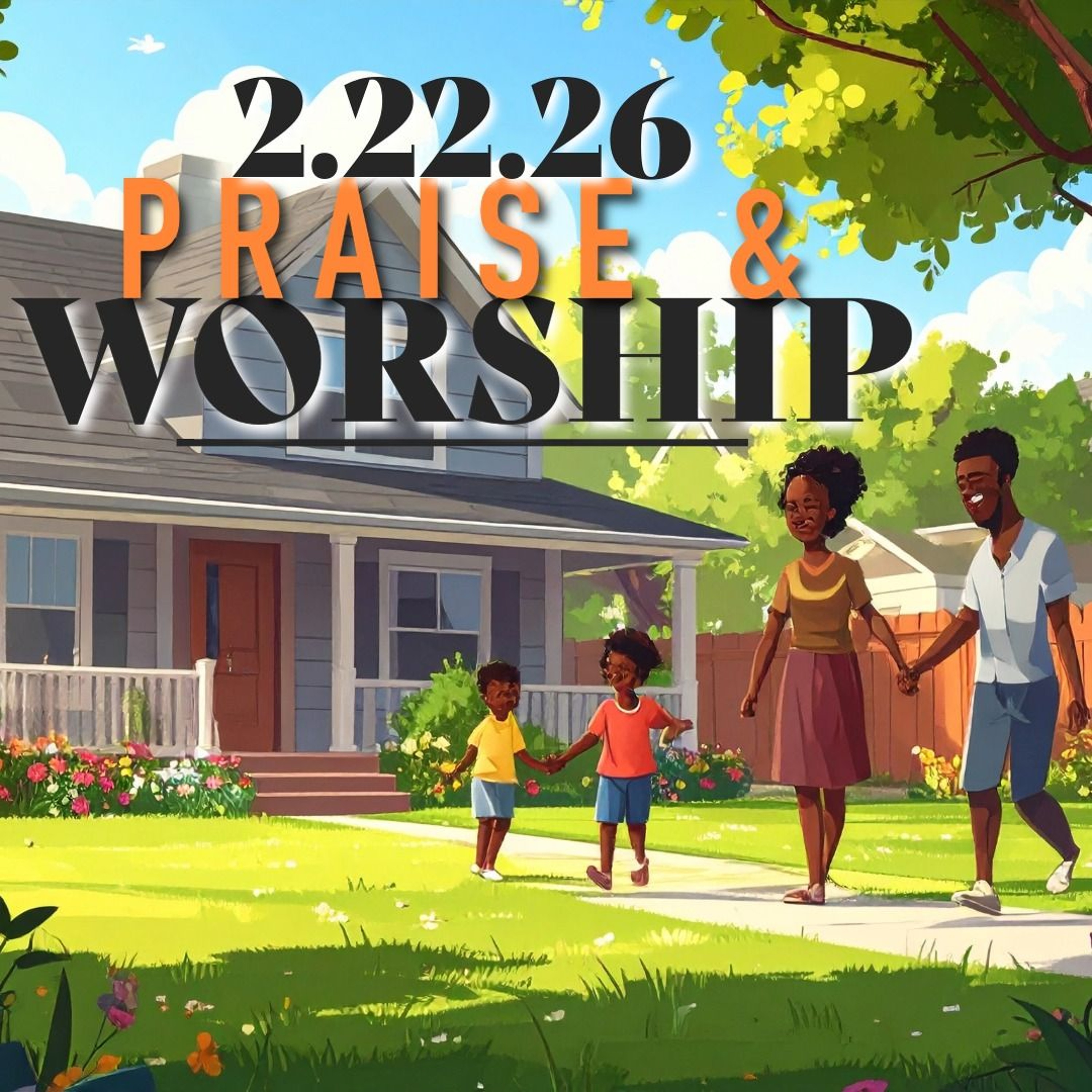 Praise & Worship 2-22 episode artwork