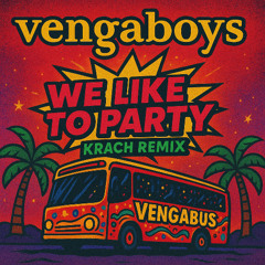 We like to party (Remix)