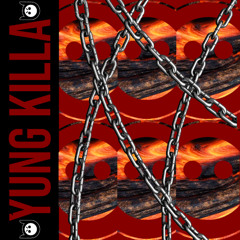 YUNG KILLA (FREE DOWNLOAD)