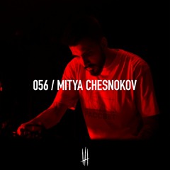 056 / MITYA CHESNOKOV