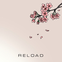 Reload