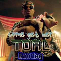 FREE DOWNLOAD, come get her ( Boot L )