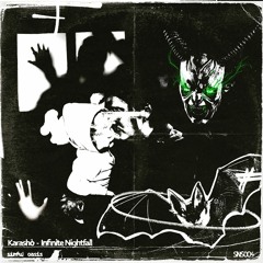Karashò - Infinite Nightfall [SNS004]