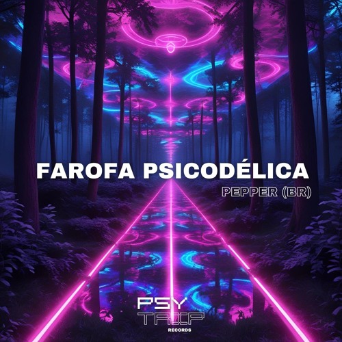 PeppeR - Farofa Psicodélica