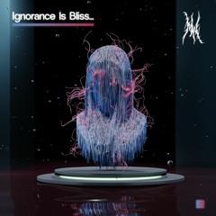 Mahlow - Ignorance Is Bliss (Preview Sampler Album)