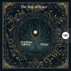 𝗦𝘁𝗲𝗽𝗵𝗮𝗻𝗲 𝗦𝗮𝗹𝗲𝗿𝗻𝗼 𝗙𝗲𝗮𝘁. 𝗙𝗼𝗿𝗴𝗲 - 𝗧𝗵𝗲 𝗪𝗮𝘆 𝗢𝗳 𝗣𝗲𝗮𝗰𝗲