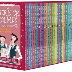 ⚡ PDF ⚡ The Sherlock Holmes Children?s Collection: 30 Book Box Set (A