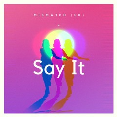 Say It