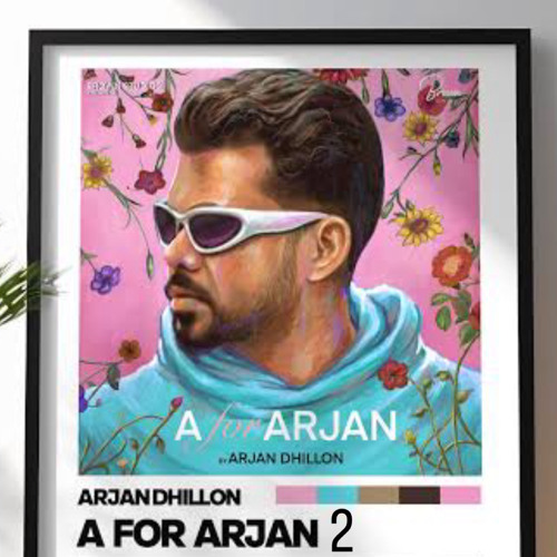 (Gulab) A for Arjan 2 (arjan dhillon)