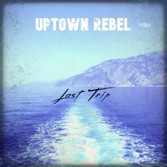 01 - Uptown Rebel - Time To Go Ahead Part.1