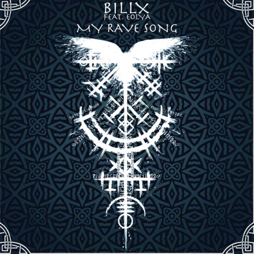 Billx feat. Eolya - My Rave song