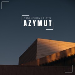 Azymut (ft. Platel)