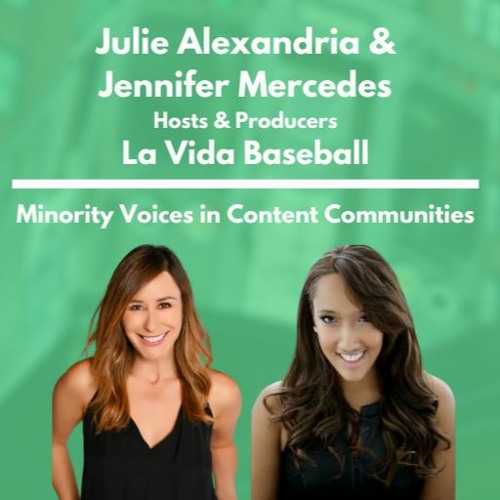La Vida Baseball - Jennifer Mercedes & Julie Alexandria