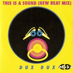 This is a Sound (New Beat Mix)