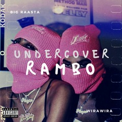 Undercover Rambo (Official Audio)