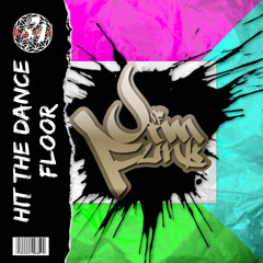 Hit The Dance Floor (Jim Funk Original Mix)