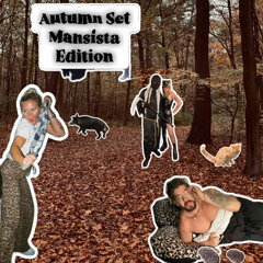 Mansist - Autumn Set