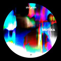 MOTEKA - Exploration 07 EP - Skryptöm 87